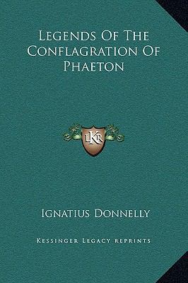 Legends of the Conflagration of Phaeton 1169204414 Book Cover