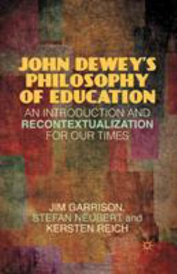 John Dewey's Philosophy of Education: An Introd... 134943910X Book Cover