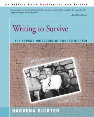 Writing to Survive: The Private Notebooks of Co... 0595180396 Book Cover