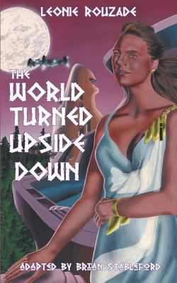 The World Turned Upside Down 1612273467 Book Cover