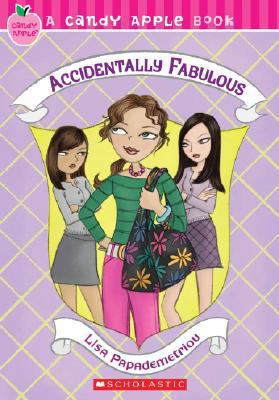 Candy Apple #12: Accidentally Fabulous (12) 054504667X Book Cover