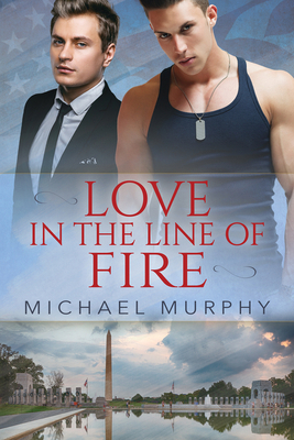 Love in the Line of Fire 1635332060 Book Cover