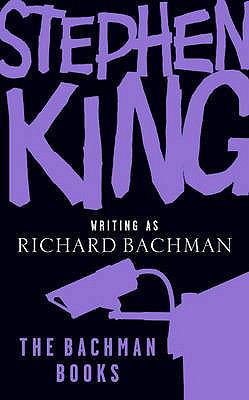 The Bachman Books. Stephen King Writing as Rich... 0340952253 Book Cover
