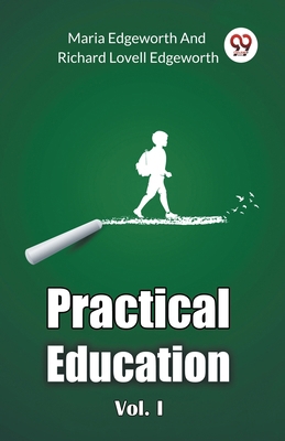 Practical Education Vol. I 936714086X Book Cover