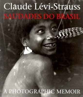 Saudades Do Brasil: A Photographic Memoir 0295974729 Book Cover