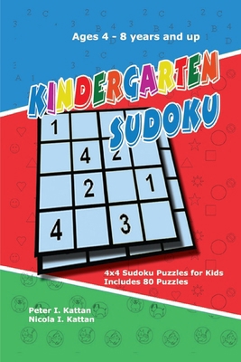 Kindergarten Sudoku: 4x4 Sudoku Puzzles for Kids B0CX7NJH8G Book Cover