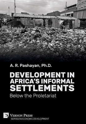 Development in Africa's Informal Settlements: B... 1648897746 Book Cover