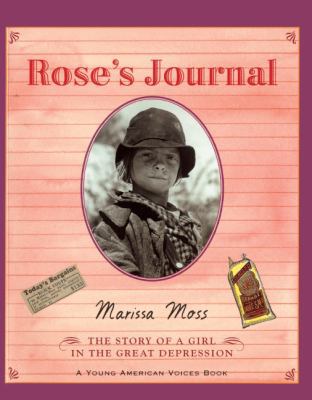 Rose's Journal: The Story of a Girl in the Grea... 0613599233 Book Cover