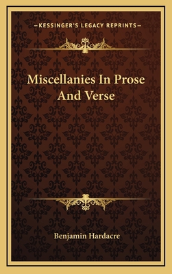 Miscellanies in Prose and Verse 1163533750 Book Cover