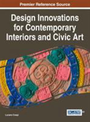 Design Innovations for Contemporary Interiors a... 1522506667 Book Cover