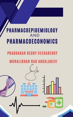 Pharmacoepidemiology and Pharmacoeconomics: Com... B0D7M6B6H2 Book Cover