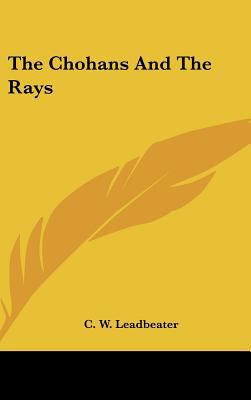 The Chohans and the Rays 1161565884 Book Cover