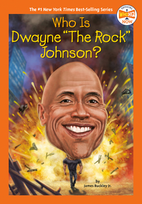 Who Is Dwayne the Rock Johnson? 0593226380 Book Cover