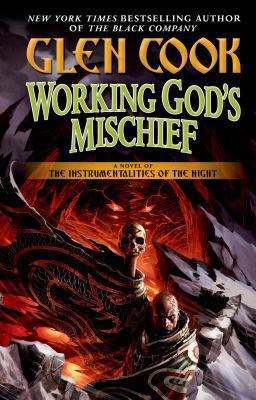 Working God's Mischief: Book Four of the Instru... 0765379260 Book Cover