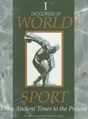 Encyclopedia of World Sport: From Ancient Times... 0874368197 Book Cover