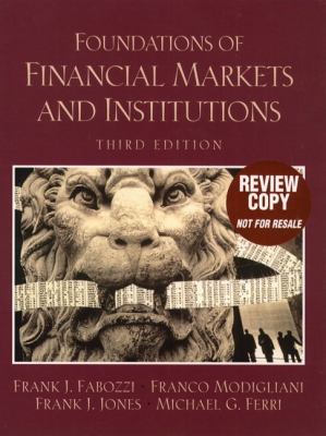 Foundations of Financial Markets and Institutions 0130180793 Book Cover