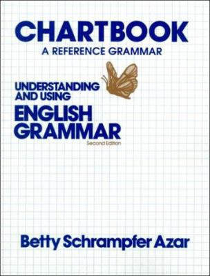 Chartbook A Reference Grammar: Understanding an... 0139482334 Book Cover