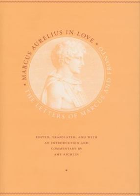Marcus Aurelius in Love 0226713008 Book Cover