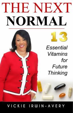 Paperback The Next Normal : 13 Essential Vitamins for Future Thinking Book