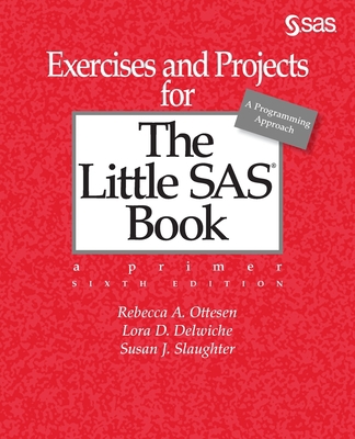 Exercises and Projects for The Little SAS Book,... 1642952842 Book Cover