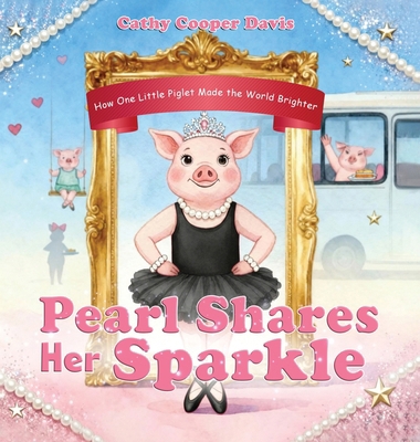 Pearl Shares Her Sparkle B0GH9D3CNB Book Cover
