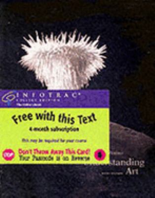 Understanding Art With Infotrac 0534167020 Book Cover