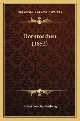 Dornroschen (1852) [German] 1168391415 Book Cover
