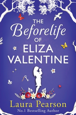 The Beforelife of Eliza Valentine [Large Print] 1836034466 Book Cover