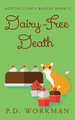 Dairy-Free Death 1988390850 Book Cover