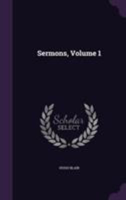 Sermons, Volume 1 1355691699 Book Cover