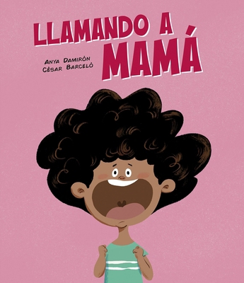 Llamando a Mamá [Spanish] 8419607835 Book Cover