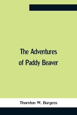The Adventures Of Paddy Beaver 9354757731 Book Cover