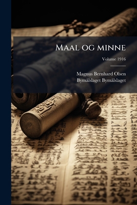 Maal og minne; Volume 1916 [Norwegian] 1176155601 Book Cover