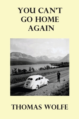 You Can't Go Home Again 1789432022 Book Cover