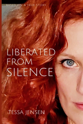 Liberated From Silence B09W1735GF Book Cover
