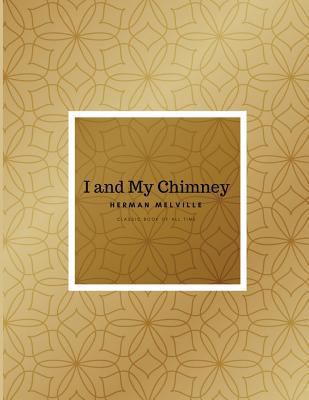 I and My Chimney: FreedomRead Classic Book 1978086156 Book Cover