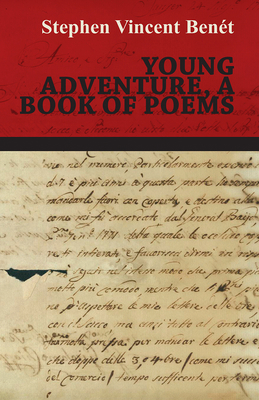 Young Adventure, a Book of Poems 1473316588 Book Cover