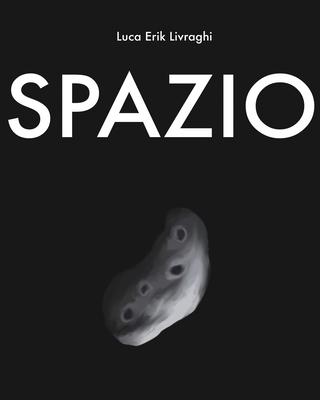 Spazio [Italian] B088B4PV27 Book Cover
