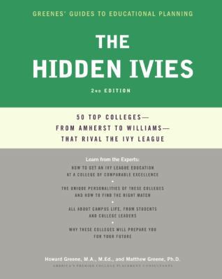 The Hidden Ivies, 2nd Edition: 50 Top Colleges-... B00A2KB2IC Book Cover