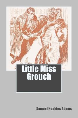 Little Miss Grouch 1511560819 Book Cover