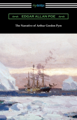 The Narrative of Arthur Gordon Pym 1420963481 Book Cover