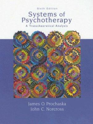 Systems of Psychotherapy: A Transtheoretical An... 0495007773 Book Cover