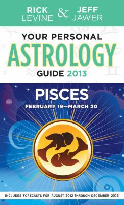 Your Personal Astrology Guide: Pisces 1402779615 Book Cover