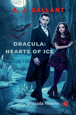 DRACULA Hearts of Ice B0F6VRTHFV Book Cover