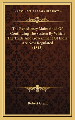 The Expediency Maintained Of Continuing The Sys... 1165735903 Book Cover