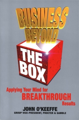 Business Beyond the Box: Applying Your Mind for... 185788213X Book Cover