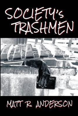 Society's Trashmen 1612962769 Book Cover