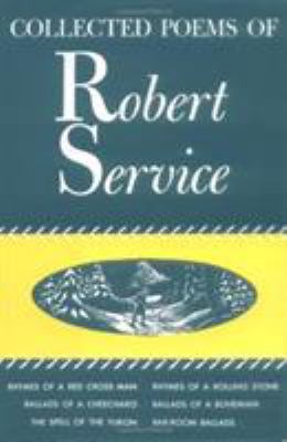 Collected Poems of Robert Service 0399150153 Book Cover