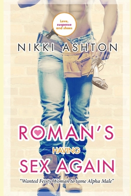 Roman's Having Sex Again 0995667810 Book Cover
