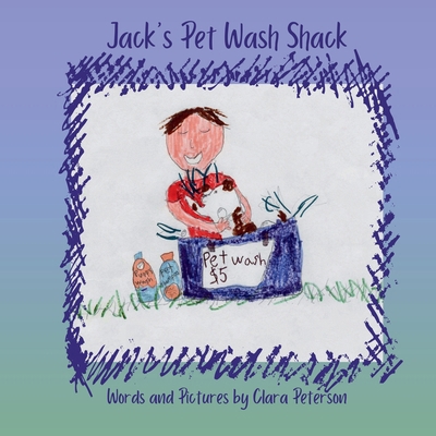 Jack's Pet Wash Shack B0DYXY5NR3 Book Cover